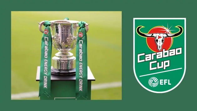 CĐV tố Carabao Cup “dàn xếp” sau kết quả bốc thăm tứ kết gây tranh cãi_695a26718b069.jpeg